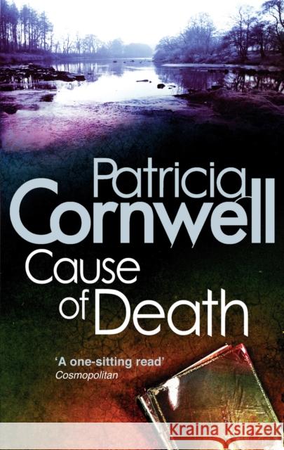 Cause Of Death Patricia Cornwell 9780751544688 Little, Brown Book Group - książka