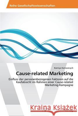 Cause-related Marketing Karnasevych Kseniya 9783639793178 AV Akademikerverlag - książka