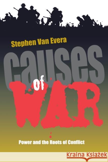 Causes of War Van Van Evera, Stephen 9780801482953 Cornell University Press - książka