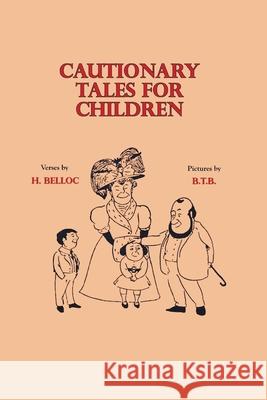 Cautionary Tales for Children Hilaire Belloc Basil Temple Blackwood 9781789431568 Oxford City Press - książka