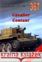 Cavalier. Centaur. Tank Power. Vol. CXIV 367 Janusz Ledwoch 9788372193674 Militaria - książka