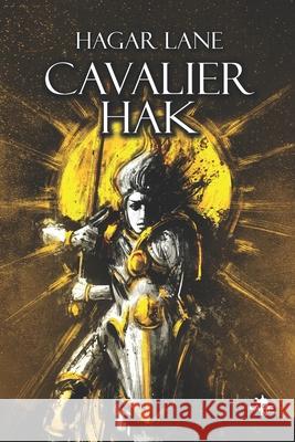 Cavalier Hak Hagar Lane 9781794489332 Independently Published - książka