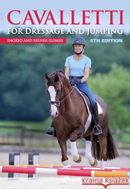 Cavalletti: For Dressage and Jumping 4th Edition Reiner Klimke 9781908809759 The Crowood Press Ltd - książka