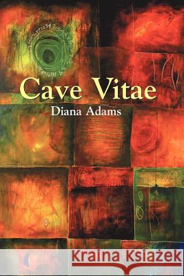 Cave Vitae Diana Adams 9781891386800 Plain View Press - książka