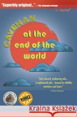 Caveman at the End of the World Brad Rau 9780692884317 Smallpub - książka