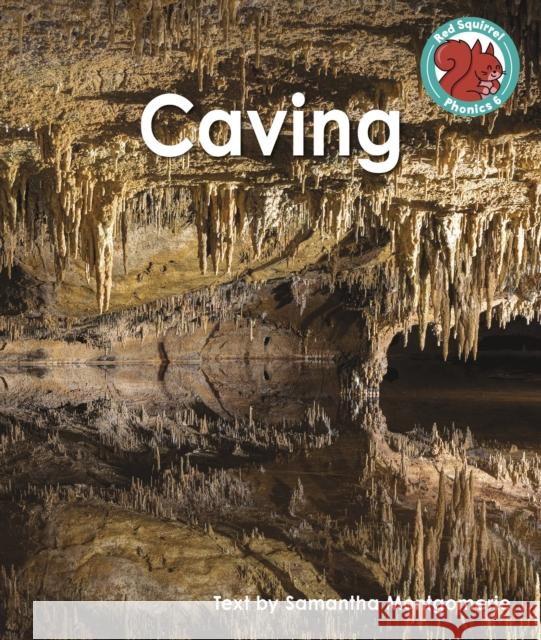 Caving Samantha Montgomerie 9781398252240 Capstone Global Library Ltd - książka