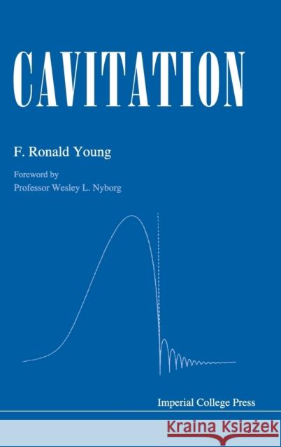 Cavitation F. Ronald Young   9781860941986 Imperial College Press - książka