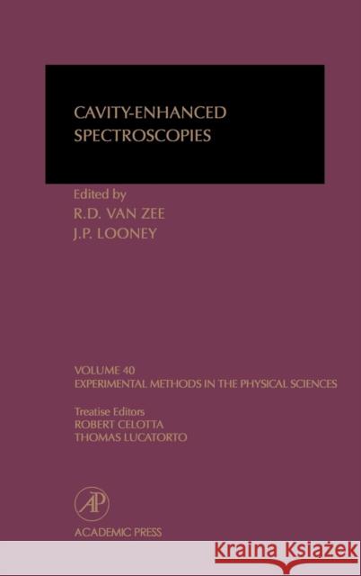 Cavity-Enhanced Spectroscopies: Volume 40 Van Zee, Roger 9780124759879 Academic Press - książka