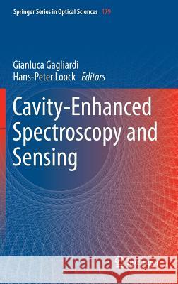Cavity-Enhanced Spectroscopy and Sensing Gianluca Gagliardi 9783642400025 Springer - książka