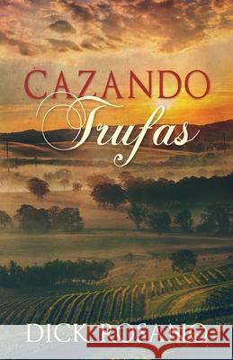 Cazando Trufas Dick Rosano Claudio Valerio Gaetani 9784824149572 Next Chapter - książka