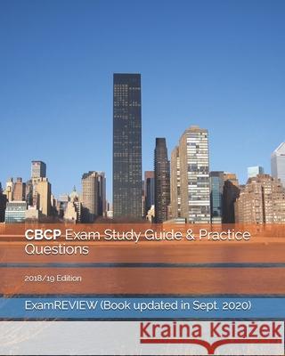 CBCP Exam Study Guide & Practice Questions 2018/19 Edition Examreview 9781986863407 Createspace Independent Publishing Platform - książka