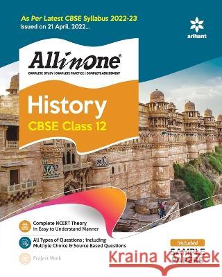 CBSE All In One History Class 12 2022-23 Edition (As per latest CBSE Syllabus issued on 21 April 2022) Pattrea, Madhumita 9789326196567 Arihant Publication - książka