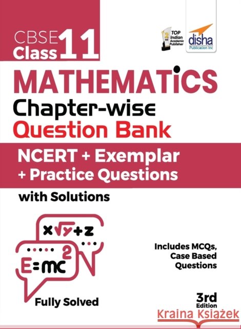Cbse Class 11 Mathematics Chapter-Wise Question Bankncert + Exemplar + Practice Questions with Solutions3rd Edition Disha Experts 9789392552182 Disha Publication - książka
