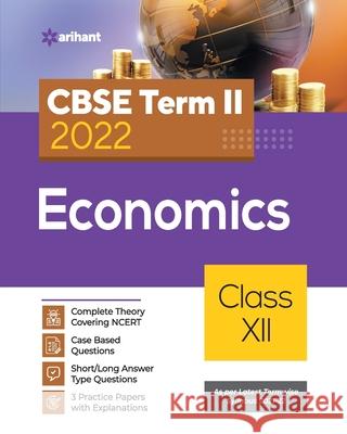 CBSE Term II Economics 12th Shubham Anand 9789325796959 Arihant Publication India Limited - książka