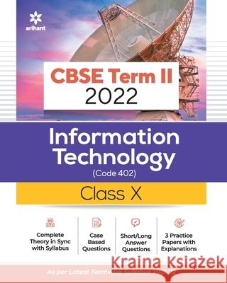 CBSE Term II Information Technology 10th Rashi Bansal 9789325796690 Arihant Publication India Limited - książka