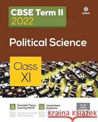 CBSE Term II Political Science 11th Shubhendra Tiwari 9789325796805 Arihant Publication India Limited - książka