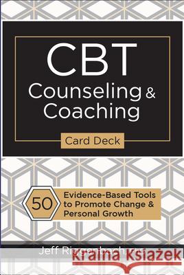 CBT Counseling & Coaching Card Deck: 50 Evidence-Based Tools to Promote Change & Personal Growth Jeff Riggenbach 9781683732969 Pesi Publishing & Media - książka