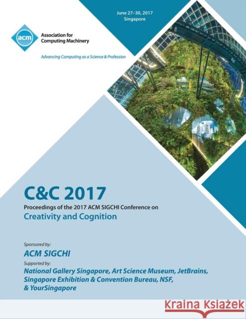 C&c '17: Creativity and Cognition C&c '17 Conference Committee 9781450356077 ACM - książka