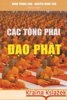 Các tông phái đạo Phật Tiến, Nguyễn Minh 9798215222904 United Buddhist Publisher - książka