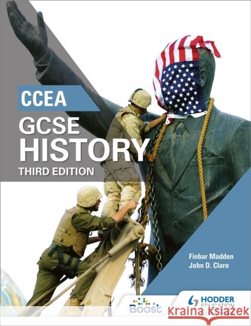 CCEA GCSE History, Third Edition Madden, Finbar|||Clare, John 9781471889721 Hodder Education - książka