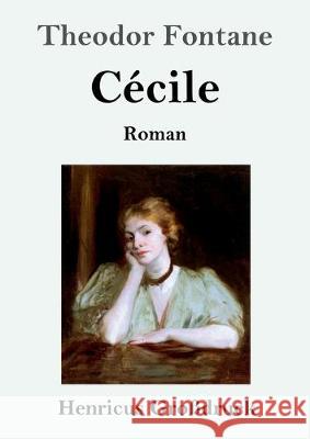 Cécile (Großdruck): Roman Theodor Fontane 9783847827917 Henricus - książka