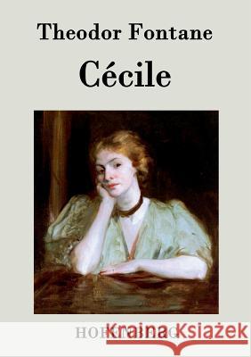 Cécile: Roman Theodor Fontane 9783843069809 Hofenberg - książka