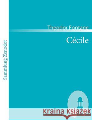 Cécile: Roman Fontane, Theodor 9783866402935 Contumax Gmbh & Co. Kg - książka