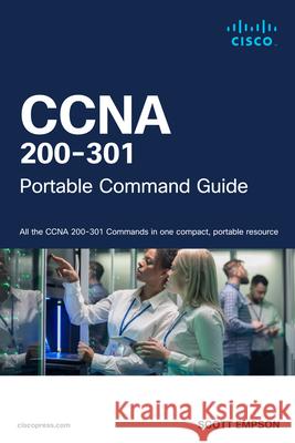 CCNA 200-301 Portable Command Guide Scott Empson 9780138208684 Pearson Education (US) - książka