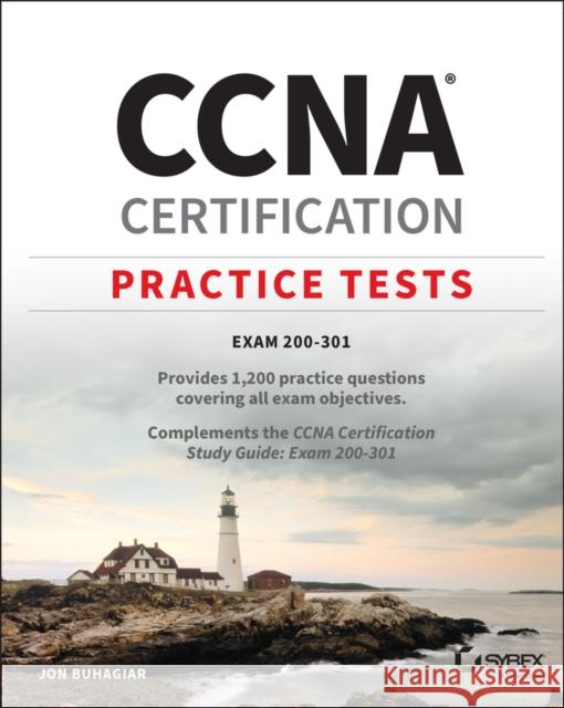 CCNA Certification Practice Tests: Exam 200-301 Buhagiar, Jon 9781119669883 Sybex - książka