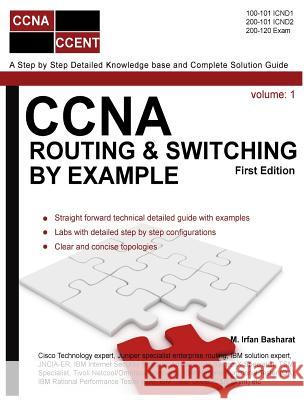 CCNA Routing & Switching By Example Basharat, M. Irfan 9781500442620 Createspace - książka