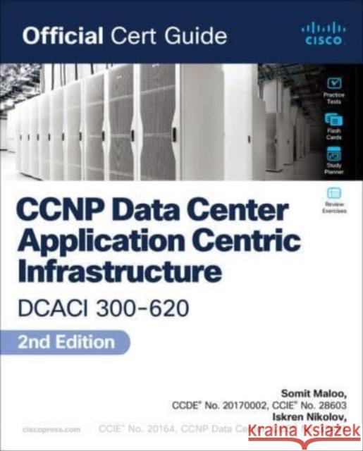 CCNP and CCIE Data Center  Core DCCOR 350-601 Official Cert Guide Iskren Nikolov 9780138228088 Pearson Education (US) - książka
