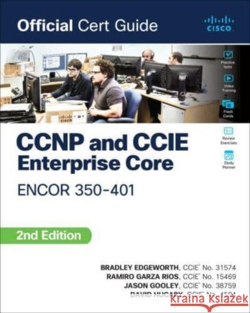 CCNP and CCIE Enterprise Core ENCOR 350-401 Official Cert Guide Jason Gooley 9780138216764 Pearson Education (US) - książka