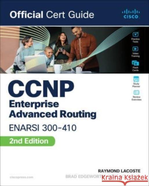 CCNP Enterprise Advanced Routing ENARSI 300-410 Official Cert Guide Raymond Lacoste 9780138217525 Pearson Education (US) - książka