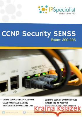 CCNP Security SENSS Technology Workbook: Exam: 300-206 Specialist, Ip 9781973233558 Independently Published - książka