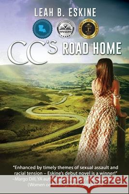 CC's Road Home Leah B Eskine 9781684336098 Black Rose Writing - książka