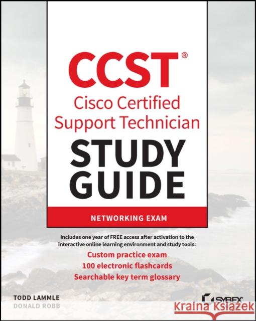 CCST Cisco Certified Support Technician Study Guid e: Networking Exam Lammle 9781394205806 John Wiley & Sons Inc - książka