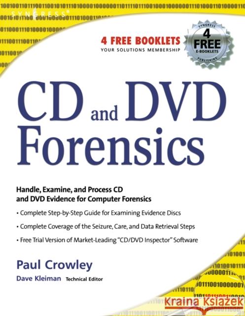 CD and DVD Forensics Paul Crowley Dave Kleiman 9781597491280 Syngress Publishing - książka