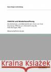 CDU/CSU und Wiederbewaffnung: Die Sicherheits- und Wehrpolitik der Union von ihrer Gründung 1945 bis zur Unterzeichnung des EVG-Vertrages 1952 Lichtenberg, Hans-Jürgen 9783640263455 Grin Verlag