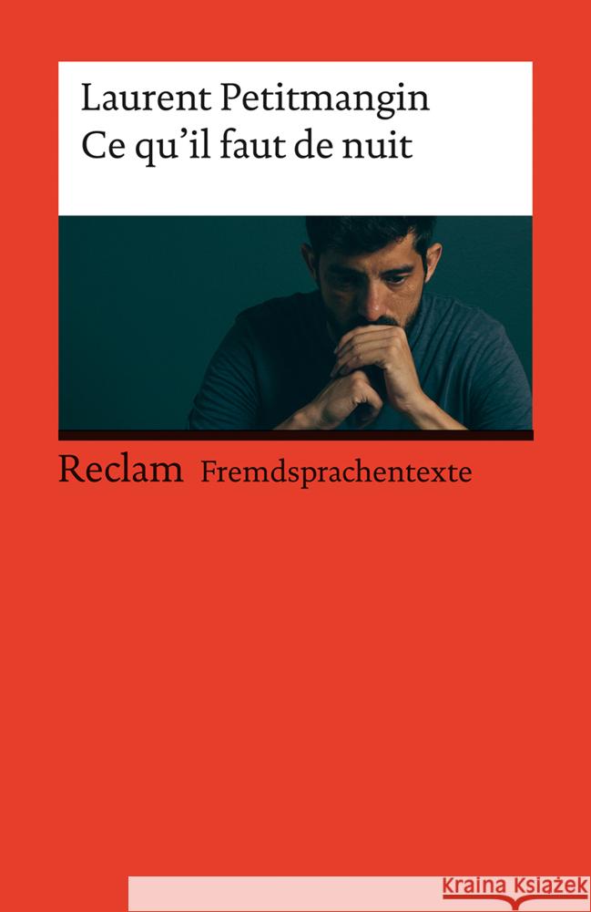 Ce qu'il faut de nuit Petitmangin, Laurent 9783150145104 Reclam, Ditzingen - książka