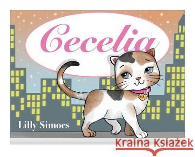 Cecelia Lilly Simoes 9781662918223 Gatekeeper Press - książka