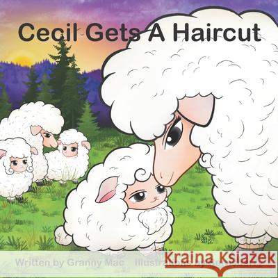 Cecil Gets A Haircut Bernsberry                               Granny Mac 9780473573317 Saddlebank Publishing - książka