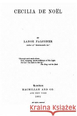 Cecilia de Noël Falconer, Lanoe 9781519565471 Createspace Independent Publishing Platform - książka