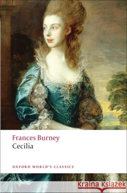 Cecilia, or Memoirs of an Heiress Burney, Frances 9780199552382 Oxford University Press - książka