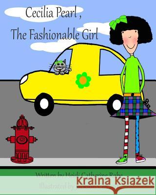 Cecilia Pearl, The Fashionable Girl Cowsert, Jackson 9780983984153 Traintracks, LLC - książka