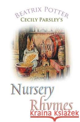 Cecily Parsley's Nursery Rhymes Beatrix Potter 9781787246416 Sovereign - książka