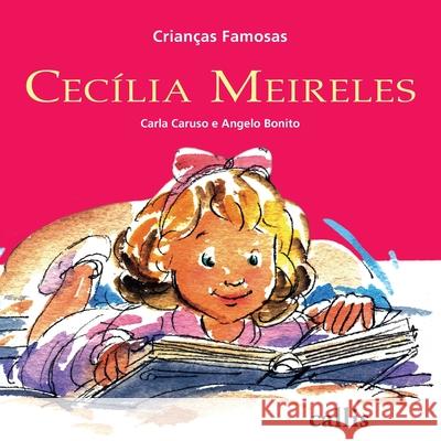 Cecília Meireles Carla Caruso 9788574163673 Callis Editora Ltda. - książka
