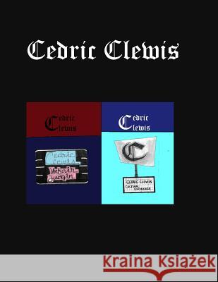 Cedric Clewis Cedric Clewis 9781502448057 Createspace - książka