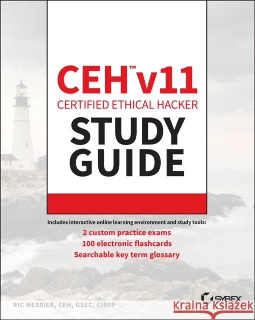 Ceh V11 Certified Ethical Hacker Study Guide Ric Messier 9781119800286 John Wiley & Sons Inc - książka