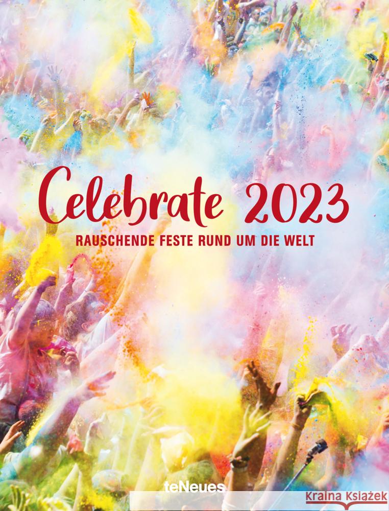 Celebrate! Kalender 2023  4260416451193 teNeues Verlag - książka