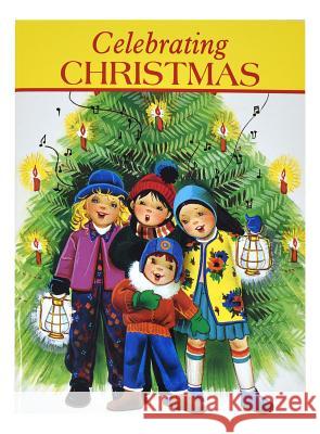 Celebrating Christmas Jude Winkler 9780899424989 Catholic Book Publishing Company - książka
